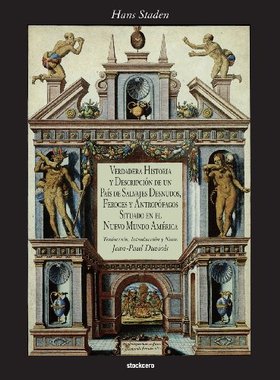 【预售】Verdadera Historia y Descripcion de Un Pais