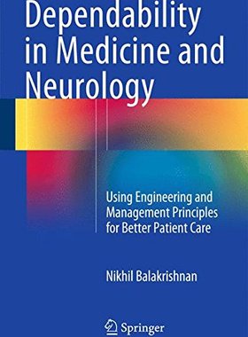 【预订】Dependability in Medicine and Neurology