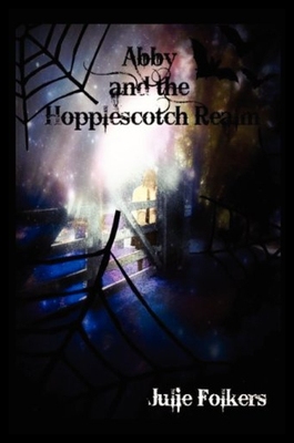 【预售】Abby and the Hopplescotch Realm (Present Tense Ve