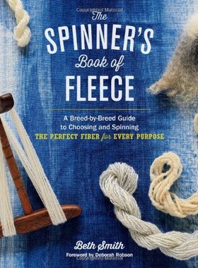 【预售】The Spinner's Book of Fleece: A Breed-By-Breed...