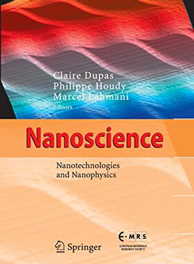 【预订】Nanoscience: Nanotechnologies and Na...