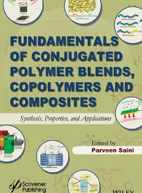 【预订】Fundamentals of Conjugated Polymer B...
