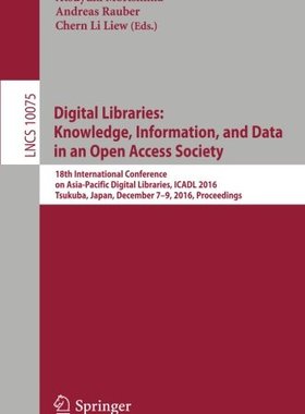【预订】Digital Libraries: Knowledge, Inform...