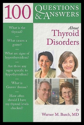 【预售】100 Question & Answers about Thyroid Disorders