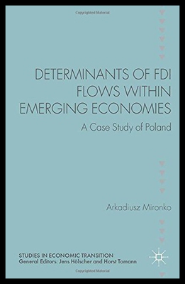 【预售】Determinants of FDI Flows Within Emerging Economi