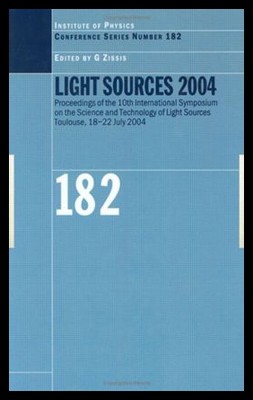 【预售】Light Sources 2004: Proceedings of the Tenth Inte