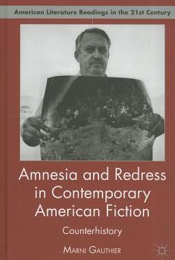【预售】Amnesia and Redress in Contemporary ...
