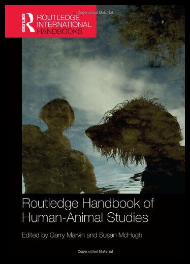 【预售】Routledge Handbook of Human-Animal Studies