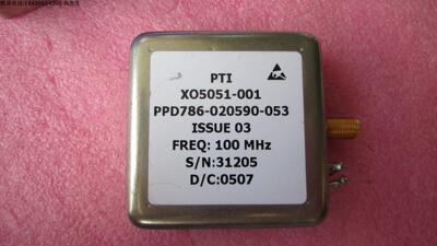 PTI XO5051-001 PPD786-020590-053 SMA 12V OCXO 100MHz恒温晶振