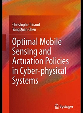 【预售】Optimal Mobile Sensing and Actuation Policies in
