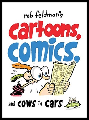 【预售】Rob Feldman's Cartoons, Comics and Cows in Cars