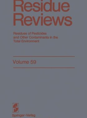 【预售】Residue Reviews: Residues of Pesticides and Ot...