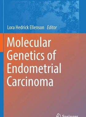 【预订】Molecular Genetics of Endometrial Ca...