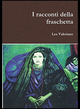 【预售】I Racconti Della Fraschetta