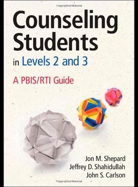 【预售】Counseling Students in Levels 2 and 3: A Pbis/Rti
