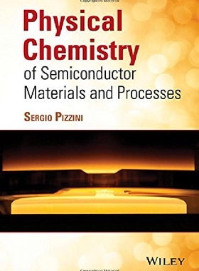 【预订】Physical Chemistry of Semiconductor ...