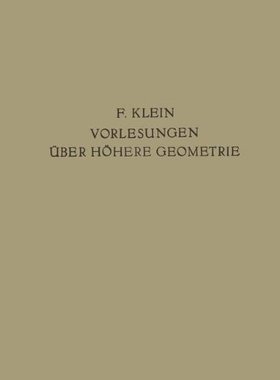 【预订】Vorlesungen Uber Hohere Geometrie