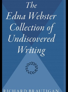 【预售】The Edna Webster Collection of Undiscovered Writi