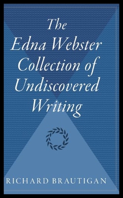 【预售】The Edna Webster Collection of Undiscovered Writi