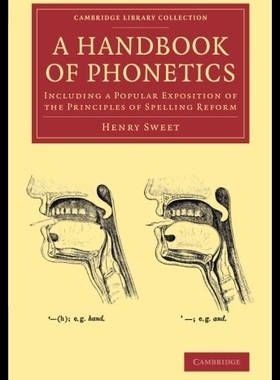 【预售】A Handbook of Phonetics: Including a P