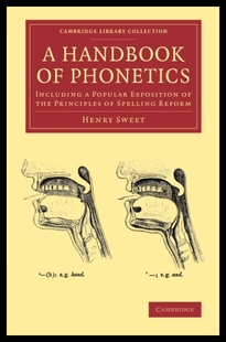 【预售】A Handbook of Phonetics: Including a P