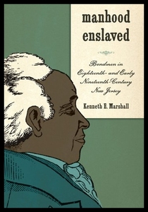 【预售】Manhood Enslaved: Bondmen in Eightee...