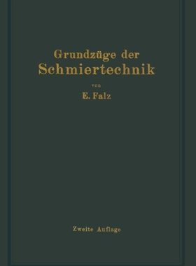【预订】Grundzuge Der Schmiertechnik: Berech...