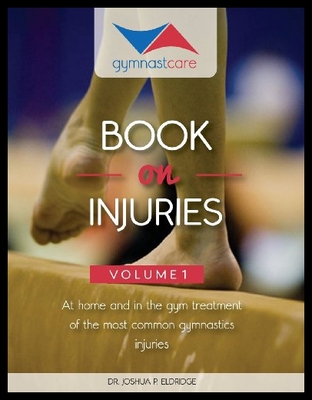 【预售】The Gymnast Care Book on Injuries: At Home and in