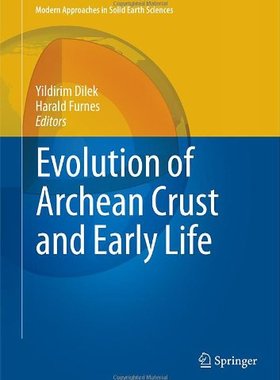 【预订】Evolution of Archean Crust and Early Life