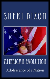 【预售】American Evolution: Adolescence of a Nation