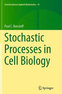 【预订】Stochastic Processes in Cell Biology