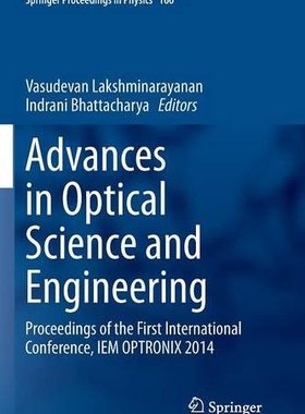 【预订】Advances in Optical Science and Engi...