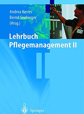 【预订】Lehrbuch Pflegemanagement II