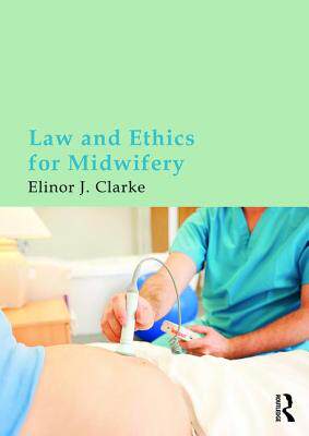 【预订】Law and Ethics for Midwifery