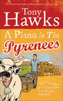 【预售】A Piano in the Pyrenees: The Ups and Downs of a