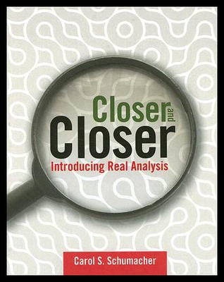 【预售】Closer and Closer: Introducing Real Analysis