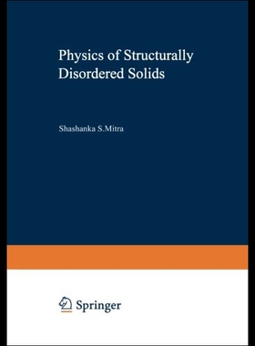 【预售】Physics of Structurally Disordered Solids