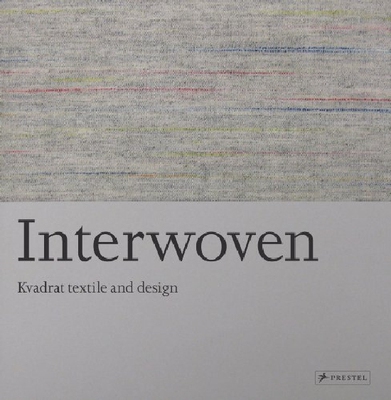 【预订】Interwoven: Kvadrat Textile and Desi...