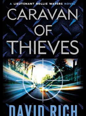 【预售】Caravan of Thieves: A Lieutenant Rollie Waters No