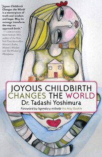 预售 the Joyous Changes World Childbirth