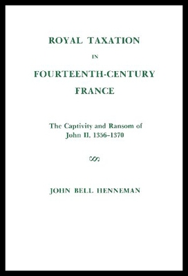 【预售】Royal Taxation in Fourteenth-Century France: The