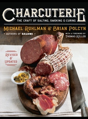 【预售】Charcuterie: The Craft of Salting, Smoking, and C