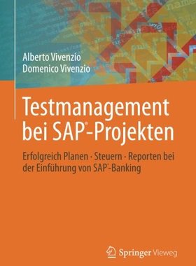 【预订】Testmanagement Bei SAP-Projekten: Er...
