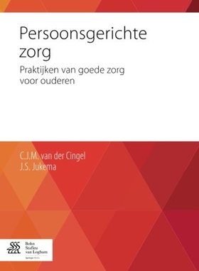 【预订】Persoonsgerichte Zorg: Praktijken Va...