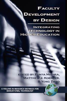 【预售】Faculty Development by Design: Integrating Tec...