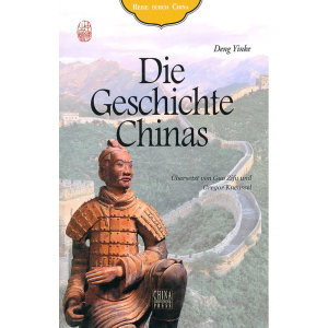 Die Geschichte Chinas