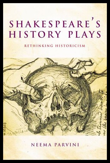 【预售】Shakespeare's History Plays: Rethinking Historici
