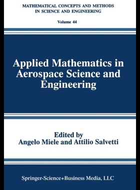 【预售】Applied Mathematics in Aerospace Science and Engi