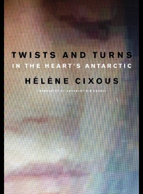 【预售】Twists and Turns in the Heart's Antarctic