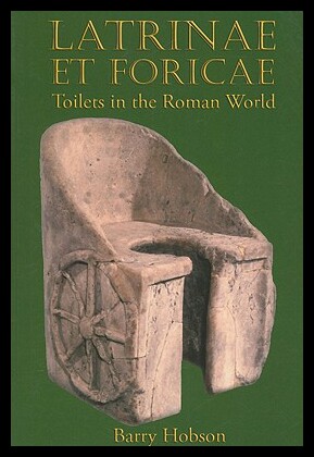 【预售】Latrinae Et Foricae: Toilets in the Roman World